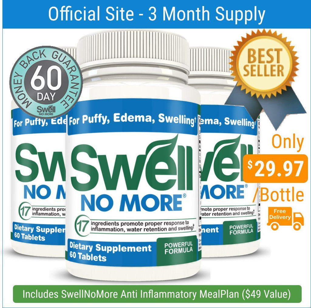 SwellNoMore Reduces Edema Swelling- Natural Diuretic Anti Inflammatory